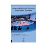 Voleybolda Proprioseptif Antrenman: Algısal-Bilişsel Performans - Ahmet Rahmi Günay