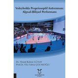 Voleybolda Proprioseptif Antrenman: Algısal-Bilişsel Performans (Kapak Değişebilir)