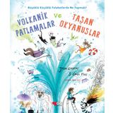Volkanik Patlamalar ve Taşan Okyanuslar - Jesse Goossens