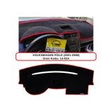 VOLKSWAGEN POLO (2001-2008) TORPİDO KORUMASI / HALISI / ÖRTÜSÜ / KILIFI
