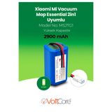 VoltCore Mi Vacuum Mop 2in1 Essential (Mjstg1) 2900MAH Yüksek Kapasite Robot Süpürge Batarya Değişimi