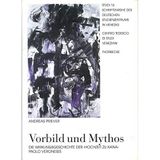Vorbild und Mythos: Die Wirkungsgeschichte der "Hochzeit zu Kana" Paolo Veroneses