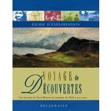 Voyage de Decouvertes: Une Histoire de Terre-Neuve-Et-Labrador de 1800 a Nos Jours