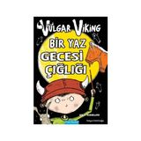 Vulgar Viking Bir Yaz Gecesi Çığlığı - Odin Redbeard