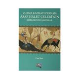 Vurma Kazmayı Ferhad Asaf Halet Çelebi’nin Şiirlerinde Şahıslar - Can Şen