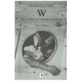 W YA DA BIR ÇOCUKLUK HATIRASI - GEORGES PEREC