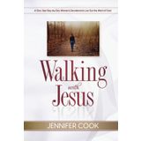 Walking with Jesus: A One-Year Day-by-Day Women's Devotional to Live Out the Word of God