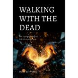 Walking with the Dead: The Living Practice of Espiritismo Cruzado