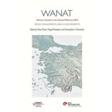 Wanat Western Anatolia In The Second Millennium Bce Recent Developments And Future Prospects