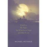 Wanchese, The Angler, The White Face of Satan and Other Poems