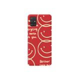WANNA PROTECT Samsung A71 ile Uyumlu Kırmızı Renk Better Late Than Desenli Silikon Telefon Kılıfı GulumsemeyiUnutma_024