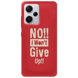 WANNA PROTECT Xiaomi Redmi Note 12 Pro 4G ile Uyumlu Kırmızı Premium İçi Kadife Silikon Telefon Kılıfı, Pes Etmiyorum Desenli Dontgiveup_239