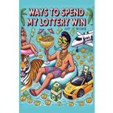 Ways to spend my lottery win: This isn't just a notebook—it’s a launchpad for your future fortune! Perfect gift for friends, family or co-workers.