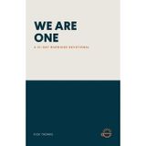 We Are One: A 31-Day Marriage Devotional