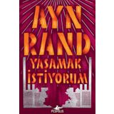We The Living Yaşamak İstiyorum - Ayn Rand