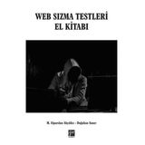 Web Sızma Testleri El Kitabı - Alparslan Akyıldız