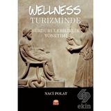 Wellness Turizminde Sürdürülebilirlik Yönetimi - Naci Polat