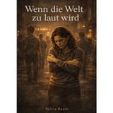 Wenn die Welt zu laut wird: DE