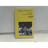 Wenn es Nacht wird: Streifzüge durch die Grossstadt (Reclams Universal-Bibliothek)