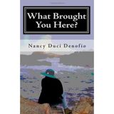What Brought You Here?