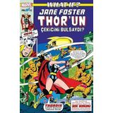 What If? Jane Foster Thor’un Çekicini Bulsaydı?: What If?