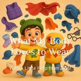 What My Body Loves to Wear: With a Little Help from Zing! (What My Body Loves... Series)