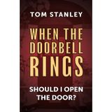 When The Doorbell Rings Should I Open The Door?: Because there is an alternative