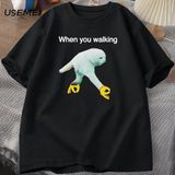 When You Walking Dank Meme Graphic T Shirts Casual Cotton Short Sleeve Funny T-Shirt Streetwe - Siyah - XL