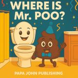 Where is MR. POO: Making Potty Time Fun and Fear-Free