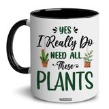 WHIDOBE Yes I Really Do Need All These Plants Kupa, Yes I Really Do Need All These Plants, Plant Mom Kupası, Plant Severler, Anne, Kadın, Kadın, Anneler Günü için Bitki Kupası
