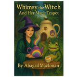 Whimsy The Witch And Her Magic Teapot