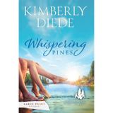 Whispering Pines: Large Print: 1