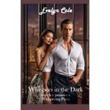 Whispers in the Dark. Segreti e passioni a Whispering Pines: un romance irresistibile che ti terrà incollata fino all'ultima pagina (Shadows of Desire, Band 4)