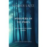 Whispers In The Pines: The Complete 9 Book Series
