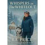 Whispers in the Whiteout: A Cozy Dog Mystery: A Rescue on the Slopes Cozy Dog Mystery Book 1