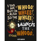 Whooo Wheee Funny Game Sketchbook: 8.5x11 inches, 110 pages, White paper, Blank Pages, Sketch, Doodle and Draw