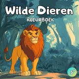 Wilde Dieren Kleurboek: Dieren Kleurboek – 50 Geweldige Ontwerpen voor Kinderen vanaf 5 Jaar