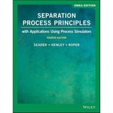 Wiley Separation Process Principles: With Applications Using Process Simulators, Emea Edition
