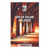 Wilfred Cantwell Smith'in Din Ve Islam Anlayışı - Mehmet Demirtaş