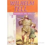 WILHELM TELL - FRIEDRICH VON SCHILLER