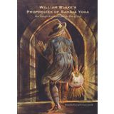 William Blake's Prophecies of Sahaja Yoga: Shri Mataji's Residences and the Men of God