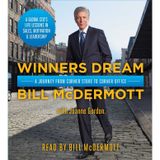 Winners Dream: A Journey from Corner Store to Corner Office