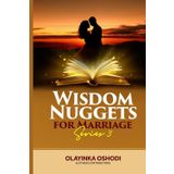 Wisdom Nuggets for Marriage