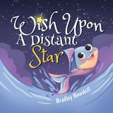 Wish Upon a Distant Star