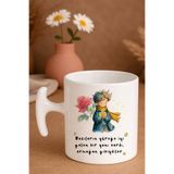 Witchy Co Küçük Prens, Bazılarının Yüreğe İyi Gelen Bir Yanı Vardı Yazılı Kupa Bardak (1 adet)