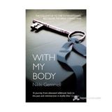WITH MY BODY - NIKKI GEMMELL