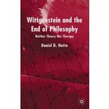 Wittgenstein and the End of Philosophy: Neither Theory Nor Therapy by Daniel D. Dr Hutto (10-Nov-2006) Paperback