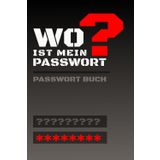 Wo Ist Mein Passwort Buch: Kompakter Organizer für Zugangsdaten Websites und E-Mails | Praktisches Notizbuch für IT-Profis Entwickler und Cybersecurity | Perfekt als Geschenk für Technikliebhaber