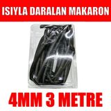 WOER ISIYLA DARALAN MAKARON 4mm (2mm Daraldığında) - 3 Metre