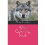 Wolf Coloring Book